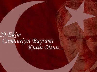 CUMHURİYET BAYRAMIMIZ KUTLU OLSUN