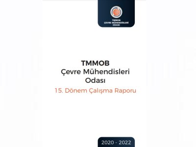 15. DÖNEM ÇALIŞMA RAPORU